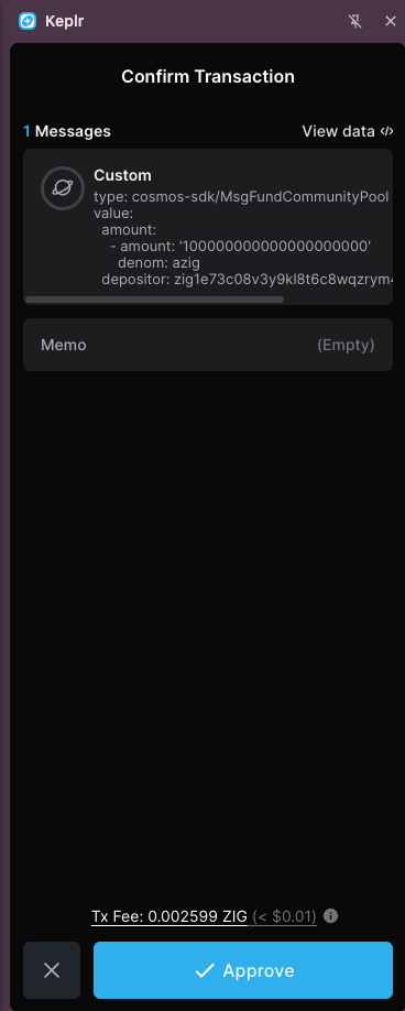 Keplr Confirm Transaction window with a MsgFundCommunityPool message, the amount in azig, an empty memo, the transaction fee and the Approve button